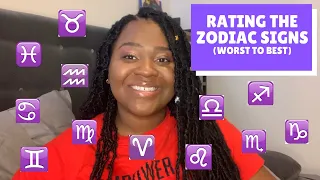 RATING THE ZODIAC SIGNS| WORST TO BEST👀😬