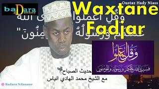 Wakhtanou Fadjar du Lundi 28 Mars 2022 | Oustaz Hady Niass
