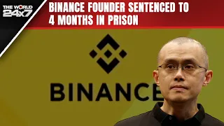 Ex-Binance CEO Jailed For 4 Months In US Over Money Laundering Violations