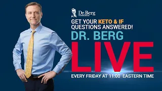 The Dr. Berg Show LIVE - April 9, 2022