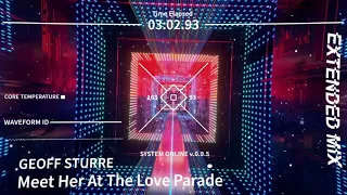 Meet Her At The Love Parade - Geoff Sturre  -  Extended Mix