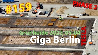 # 159 Tesla Giga Berlin • PHASE 2 • 2023-05-04 • Gigafactory 4K
