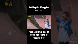 Nothing that Wang yibo can’t do!