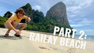 My Favorite Beach in Thailand (Part 2) - Railay Beach - Tonsai Beach - Krabi