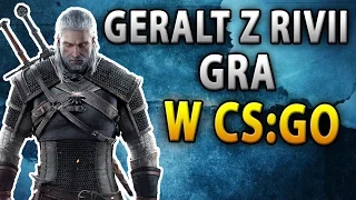 Geralt z Rivii gra w CS GO ? (TrolleQ na mikrofonie)