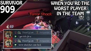 When you are the worst player in your team - Survivor Rank #909 (Identity v)