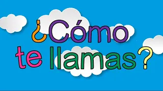 ¿Cómo te llamas? What's your name? | Mi Camino Spanish