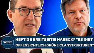 ROBERT HABECK: "Grüne Clanstrukturen!" Volle Breitseite der Opposition wegen Vetternwirtschaft