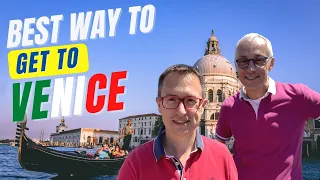 Best way to go to Venice - An easy guide to reach this incredible city