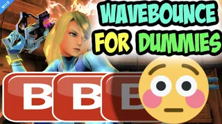 YOU DON'T UNDERSTAND WAVEBOUNCING !!! [HOW TO WAVEBOUNCE GUIDE 4 DUMMIES]