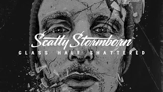 Scatty Stormborn - Life Loves Death ft Illogic and Ceschi