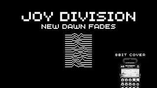 "New Dawn Fades" 8bit cover | Joy Division | PO128