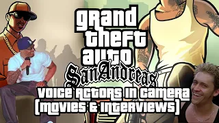 GTA San Andreas - Voice Actors In Camera (Movies & Interviews)