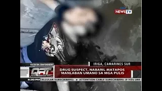 QRT: Drug suspect, nabaril matapos manlaban umano sa mga pulis