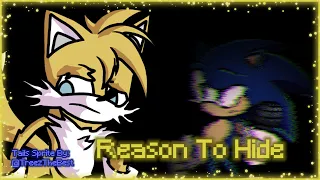 Reason To Hide - Tails Song