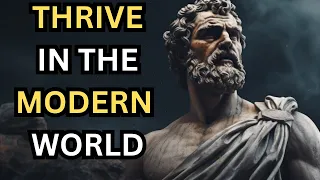 Thrive in the modern world I STOICISM I STOIC PHILOSOPHY I MOTIVATION