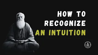 How To Recognize An Intuition | Know the Meditation Secrets