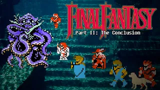 #FinalFantasy Final Fantasy NES - Ultimate Guide Part 2: The Conclusion -ALL Treasures, ALL Secrets!
