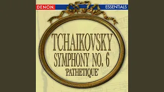 Symphony No. 6 in B Minor, Op. 74 'Pathetique': III. Allegro molto vivace