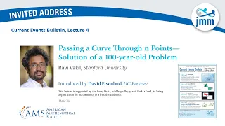 Ravi Vakil "Passing a Curve through N Points - Solution of a 100-Year-Old Problem"