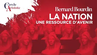 La nation une ressource d'avenir par Bernard Bourdin