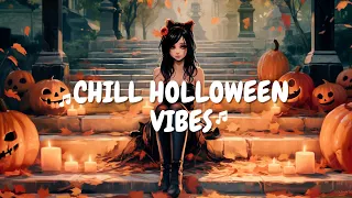 Chill Halloween Vibes 👻 (Lofi HIp Hop Beats) 👻 Lofi Music Mix for Ghostly Relaxation