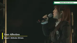 Your Affection - Persona Music Live 2012