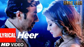 Lyrical : Heer | Singh Saab The Great  | Anand Raj Anand | Sunny Deol