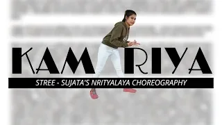 KAMARIYA - Stree | Dance Cover | Sujata's Nrityalaya Choreography