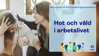 Hot och våld i arbetslivet