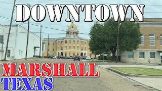Marshall - Texas - 4K Downtown Drive