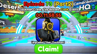 NEW UPDATE ! ⏰ NEW CLOCK EVENT IS COMING SOON!! 😱 - Roblox Toilet Tower Defense