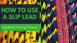 How to Use a Slip Lead