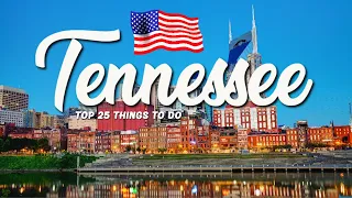 25 BEST Things To Do In Tennessee 🇺🇸 USA