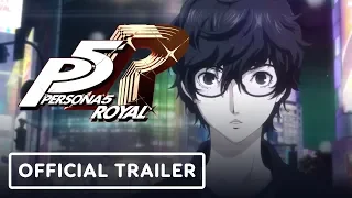 Persona 5 Royal Official Trailer - E3 2019