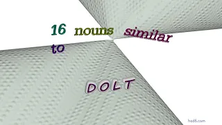 dolt - 18 nouns which mean dolt (sentence examples)