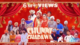 CHUNNI CHADAWA || NEW FULL PUNJABI MOVIE 2021 || WEDDING COMEDY || MALKEET RAUNI || GURPREET BHANGU