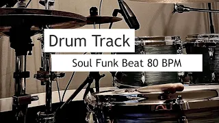 Drum Track Soul Funk Beat 80 BPM