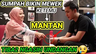 NIAT NG-PRANK MANTAN || ENDINGNYA MALAH BIKIN MEWEK😭