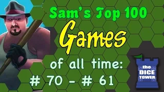 Sam's Top 100 Games of all Time: # 70 - # 61