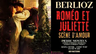 Berlioz - Roméo et Juliette: Scène d'amour, Love Scene (ct.r.: Pierre Monteux, London Symphony Orc.)