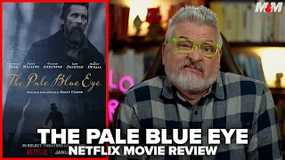 The Pale Blue Eye (2023) Netflix Movie Review