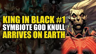 Knull The Symbiote God Arrives On Earth: King In Black Part 1 | Comics Explained