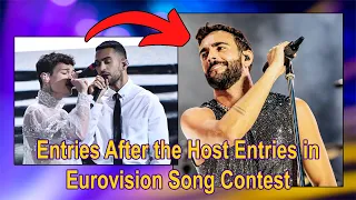 Entries After the Host Entries in Eurovision Song Contest