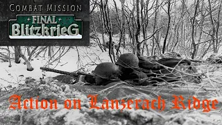 Combat Mission: Final Blitzkrieg | Action on Lanzerath Ridge | AAR