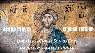 Jesus Prayer in English - Ancient Orthodox Christian Prayer (One Hour)