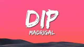 Madrigal - Dip (Sözleri/Lyrics)