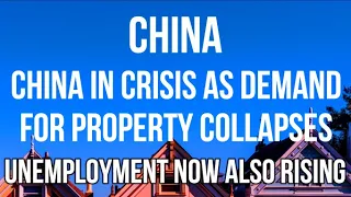 CHINA in Deep Trouble as Property Crash Worsens, Consumer Demand Falls & Unemployment Rises in Oct