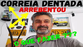 Palio fire arrebentou a correia dentada, oque fazer?