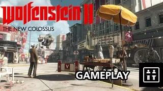 Wolfenstein II: The New Colossus - One Hour Of New Gameplay!